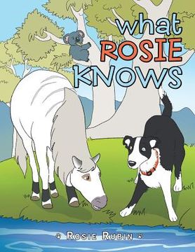 portada What Rosie Knows (en Inglés)