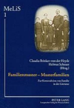 portada Familienmuster – Musterfamilien: Zur Konstruktion von Familie in der Literatur (Melis. Medien – Literaturen – Sprachen in Anglistik (in German)