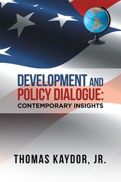 portada Development and Policy Dialogue: Contemporary Insights (en Inglés)