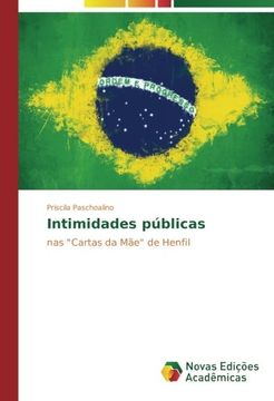 portada Intimidades públicas: nas "Cartas da Mãe" de Henfil (Portuguese Edition)