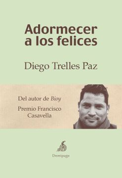 portada Adormecer a los Felices (in Spanish)