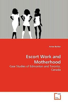portada escort work and motherhood (en Inglés)