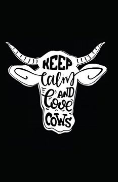 portada Keep Calm and Love Cows 