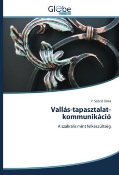 portada Vallás-tapasztalat-kommunikáció: A szakrális mint felkészültség (Hungarian Edition)
