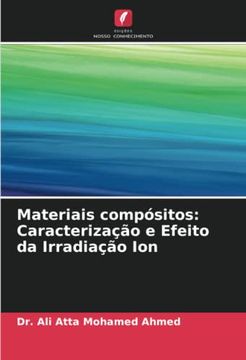 portada Materiais Compósitos: Caracterização e Efeito da Irradiação ion