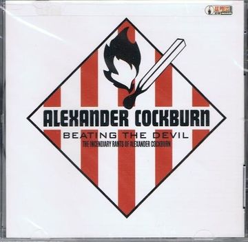 portada Beating the Devil: The Incendiary Rants of Alexander Cockburn ()
