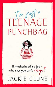 portada I'M Just a Teenage Punchbag: Poignant and Funny: A Novel for a Generation of Women 