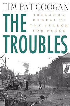 portada The Troubles: Ireland's Ordeal and the Search for Peace (en Inglés)