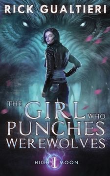 portada The Girl Who Punches Werewolves (en Inglés)