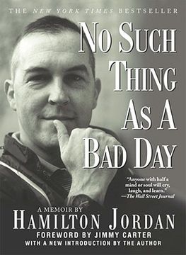 no such thing as a bad day,a memoir (en Inglés)