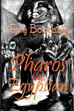 portada Pharos the Egyptian (en Inglés)