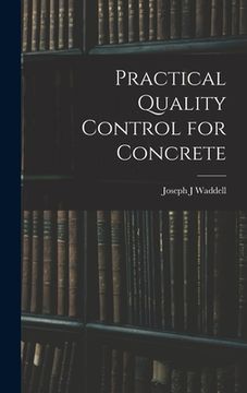 portada Practical Quality Control for Concrete (en Inglés)