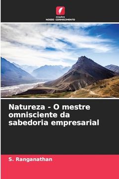 portada Natureza - o Mestre Omnisciente da Sabedoria Empresarial (en Portugués)