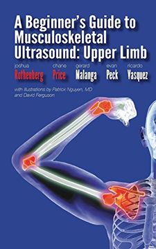 portada A Beginner's Guide to Musculoskeletal Ultrasound: Upper Limb (in English)