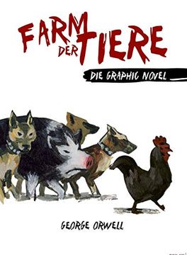 portada Farm der Tiere - die Graphic Novel (en Alemán)