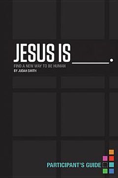 portada jesus is participant`s guide