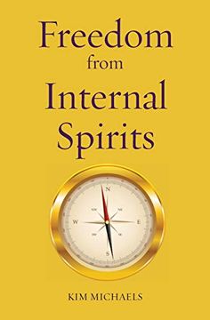 portada Freedom From Internal Spirits (2) (Path to Self-Mastery) (en Inglés)