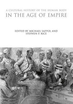 portada a cultural history of the human body in the age of empire