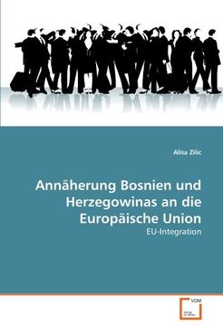 portada Annäherung Bosnien und Herzegowinas an die Europäische Union