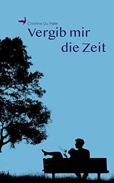 portada Vergib mir die Zeit (in German)