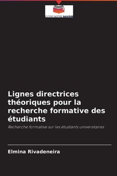 portada Lignes directrices théoriques pour la recherche formative des étudiants (en Francés)