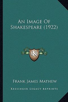 portada an image of shakespeare (1922) an image of shakespeare (1922) (en Inglés)