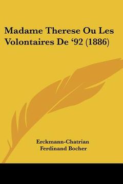 portada madame therese ou les volontaires de '92 (1886) (in English)