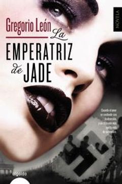portada La Emperatriz De Jade (Algaida Literaria - Algaida Narrativa)