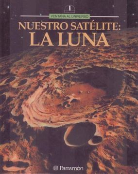 portada Nuestro Satélite: La Luna (in Spanish)