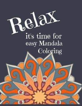 portada Easy Mandala Coloring: 8.5 x 11 coloring book for adults - 25 unique Mandalas with black back pages (en Inglés)