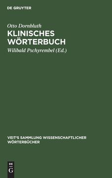 portada Klinisches wã Â¶Rterbuch (Veit's Sammlung Wissenschaftlicher wã Â¶Rterbã Â¼Cher) (German Edition) [Hardcover ] (in German)