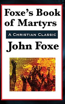 portada Foxe's Book of Martyrs (en Inglés)
