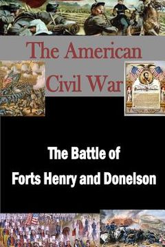 portada The Battle of Forts Henry and Donelson