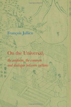 portada On the Universal: The Uniform, the Common and Dialogue Between Cultures