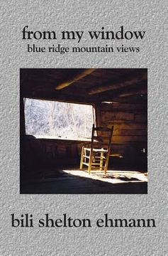 portada From My Window: Blue Ridge Mountain Views (en Inglés)