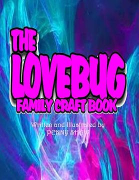 portada The Lovebug Family Craftbook (en Inglés)