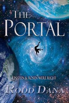 portada The Portal: Einstein & Rosen Were Right