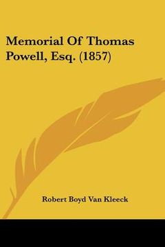 portada memorial of thomas powell, esq. (1857) (in English)