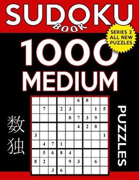 portada Sudoku Book 1,000 Medium Puzzles: Sudoku Puzzle Book With Only One Level of Difficulty