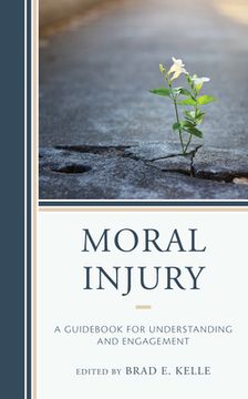 portada Moral Injury: A Guidebook for Understanding and Engagement (en Inglés)