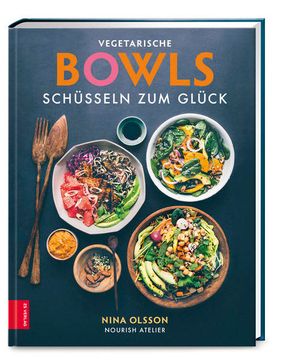 portada Vegetarische Bowls - Schüsseln zum Glück (in German)