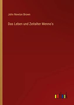 portada Das Leben und Zeitalter Menno's (en Alemán)