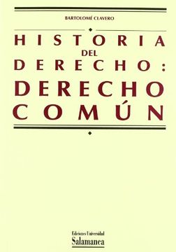 portada Historia del Derecho: Derecho Comun (in Spanish)