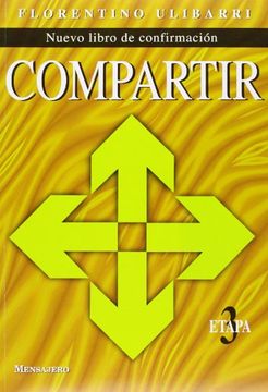 portada Compartir: Nuevo Libro de Confirmación. Etapa 3 (in Spanish)