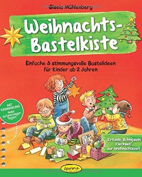 portada Weihnachts-Bastelkiste: Einfache & stimmungsvolle Bastelideen für Kinder ab 2 Jahren (in German)
