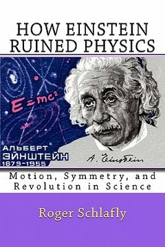 portada how einstein ruined physics (en Inglés)