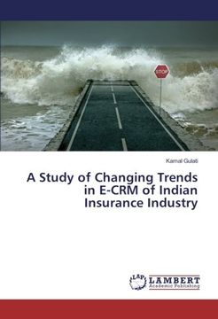 portada A Study of Changing Trends in E-CRM of Indian Insurance Industry