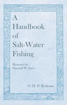 portada A Handbook of Salt-Water Fishing - Illustrated by Marshall W. Joyce (en Inglés)