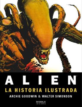 portada Alien, El Octavo Pasajero. : La Historia Ilustrada