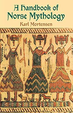 portada A Handbook of Norse Mythology (in English)